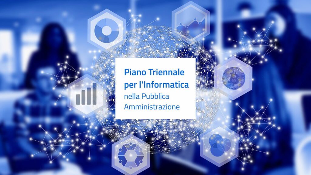 Scritta Piano triennale informatica nella Pubblica Amministrazione su sfondo con elementi digitali generici.